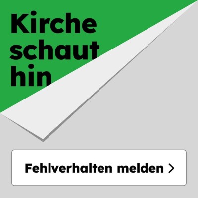 Signet Kirche schaut hin - Fehlverhalten melden